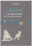 Briefbuch - Advent mit Mark Twain: 24 Geschichten und Aphorismen
