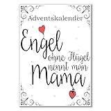 Lieblingsmensch Adventskalender mit Schokolade gefüllt - Engel ohne Flügel nennt man Mama