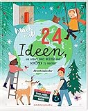 Mitmachkalender - Mach mit! 24 Ideen, um unsere Welt besser und schöner zu machen: Lesen, malen, umweltfreundlich basteln