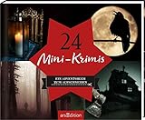 24 Mini-Krimis: Ein Adventsbuch zum Aufschneiden