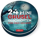 Adventskalender in der Dose. 24 Mini-Gruselgeschichten für den Advent