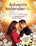 Adventskalender für Paare - Unsere Love Challenge für eine romantische Adventszeit
