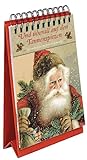 Und überall auf den Tannenspitzen. Ein nostalgischer Adventskalender (Adventskalender für Erwachsene: Nostalgie-Aufstell-Buch)