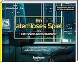 Ein atemloses Spiel - Ein Escape-Adventskalender: Folge den 24 Rätseln und entkomme dem Wahnsinn (Escape-Adventskalender: Weihnachts-Thriller mit Seiten zum Auftrennen)