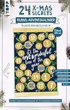 24 X-Mas Secrets - Rubbel-Adventskalender - Unter dem Mistelzweig: Gestalte deinen Adventskalender mit 24 persönlichen Botschaften! Mit illustriertem, Inspirationsbuch mit 240 Ideen und Gelstift