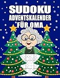 Sudoku Adventskalender für Oma: Großer Adventskalender für Senioren mit liebevoll gestaltetem Innenleben I Schwierigkeitsgrad Leicht bis Schwer I ... (Adventskalender für die ganze Familie)
