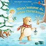 Wann kommst du, liebes Christkind?: Liebevolles Pappbilderbuch für Kinder ab 2 Jahren, bei dem auf jeder Seite das Christkind gesucht werden kann