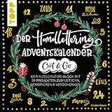 Der Handlettering-Adventskalender - Cut & Go: Der Ausschneide-Block mit 24 Projekten zum Lettern, Dekorieren & Verschenken